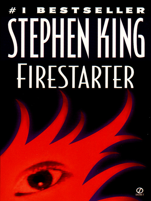 Title details for Firestarter by Stephen King - Wait list